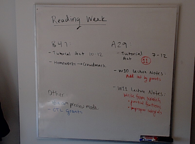 A photo of a whiteboard titled: Reading Week Todo