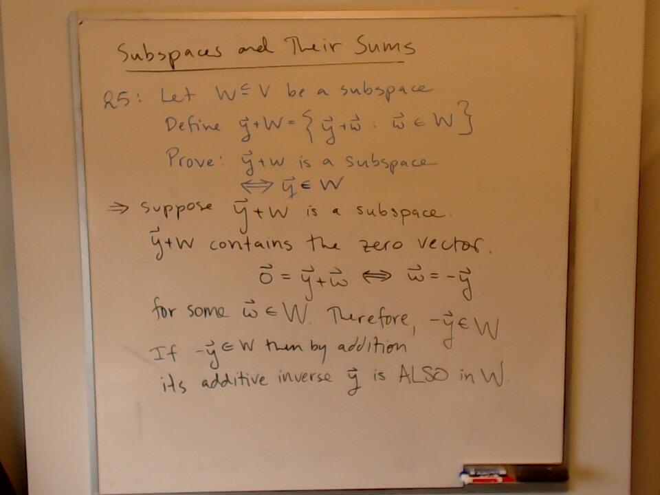 A photo of a whiteboard titled: Subspaces and Their Sums (Part 6)
