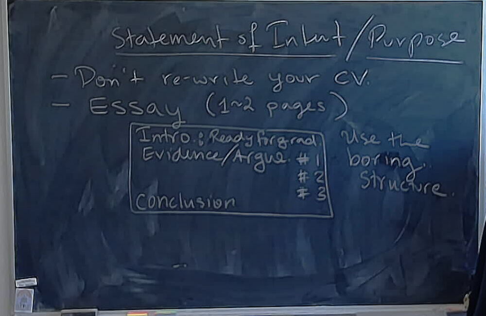 A photo of a whiteboard titled: Applying to Grad School (Part 2)